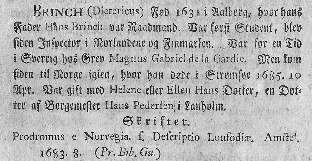 Beskrivelse af Diderich Brink i Jens Worms<br><a href="https://archive.org/details/forsgtiletlexic02wormgoog/page/n192" target="_blank">“Forsøg til et Lexicon over danske, norske og islandske lærde Mænd”, 1771
        </a>